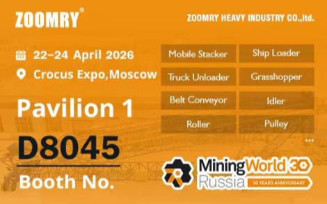 ZOOMRY Invites You to Join MiningWorld Russia 2026 to Explore New Opportunities in Global Bulk Material Handling